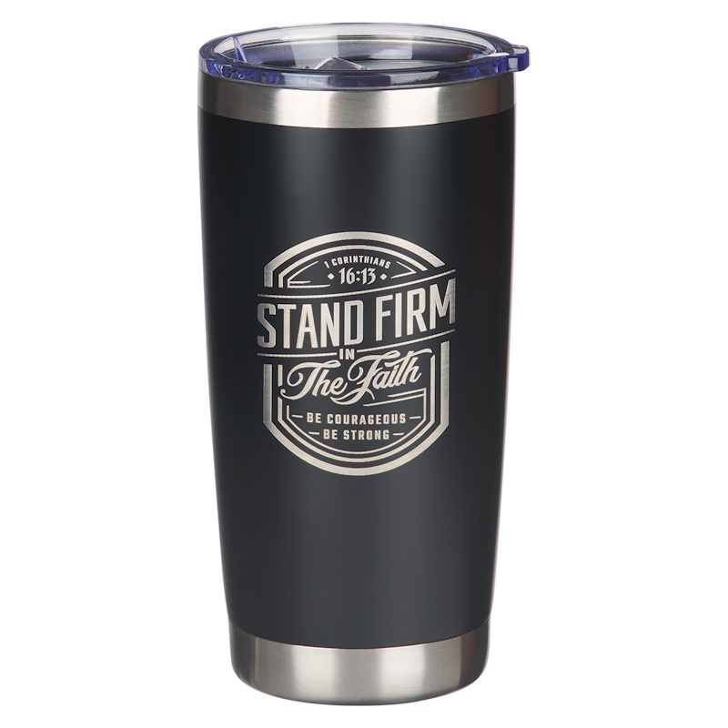 Stand Firm in the Faith Stainless Steel Travel Mug (SMUG278)