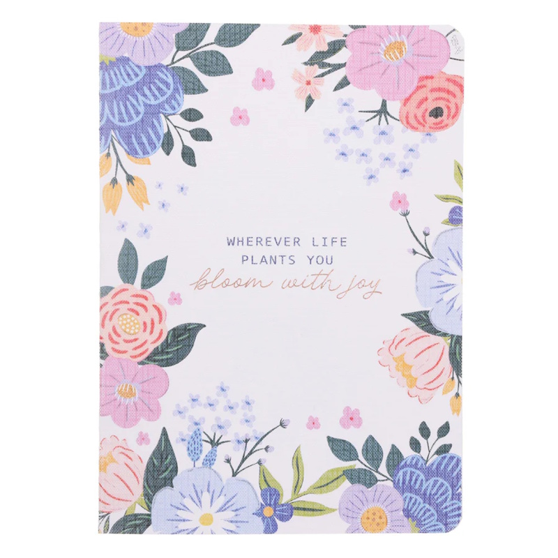 Wherever Life Plants You Bloom with Joy Notebook (NB076)