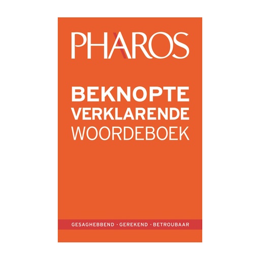 Pharos Beknopte Verklarende Woordeboek